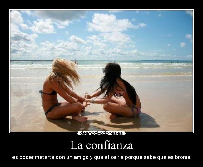La confianza -