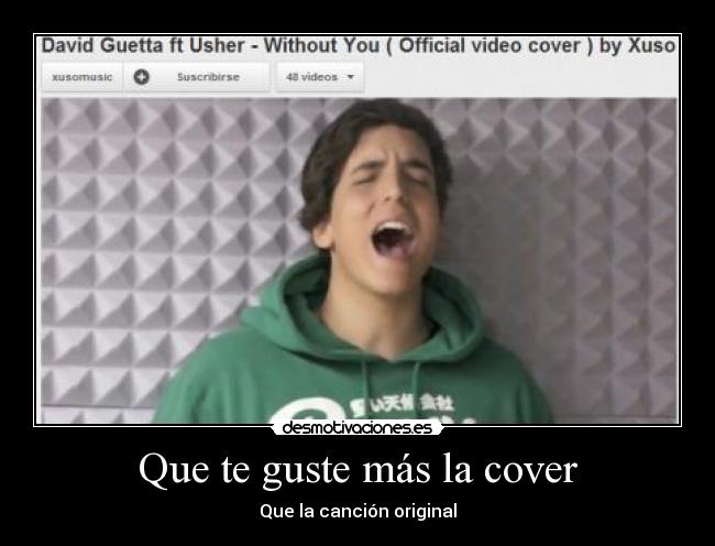 Que te guste más la cover - 