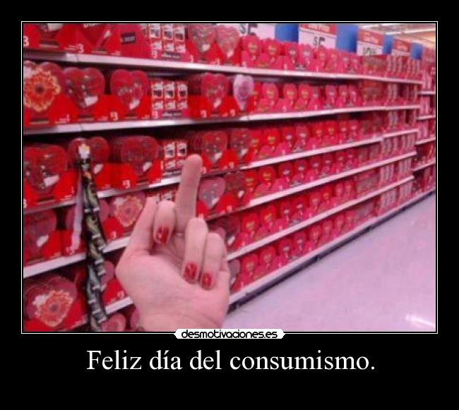 Feliz día del consumismo. - 