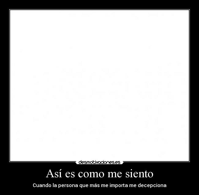 Así es como me siento - 