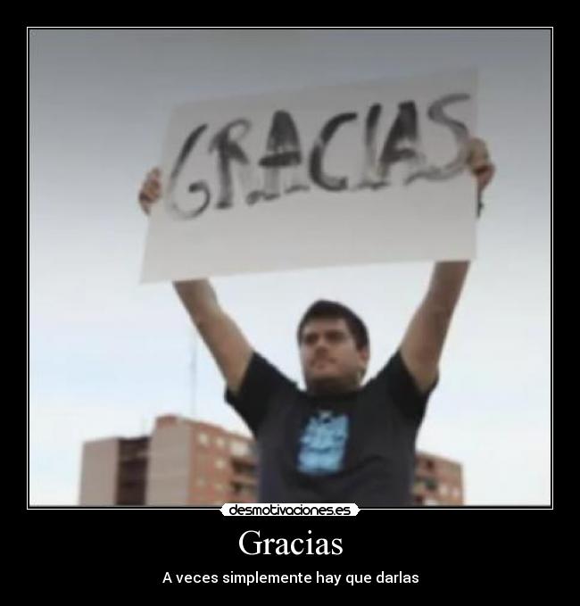 Gracias -