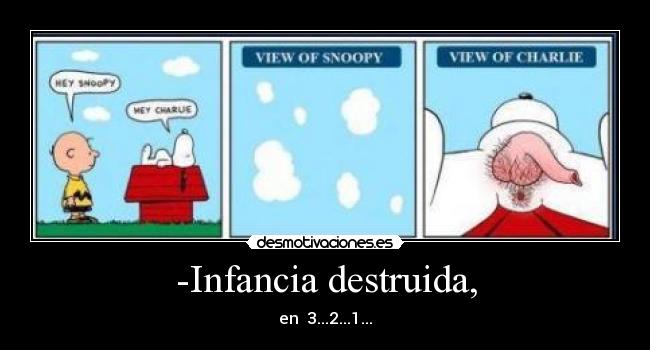 carteles snoopy infancia desmotivaciones