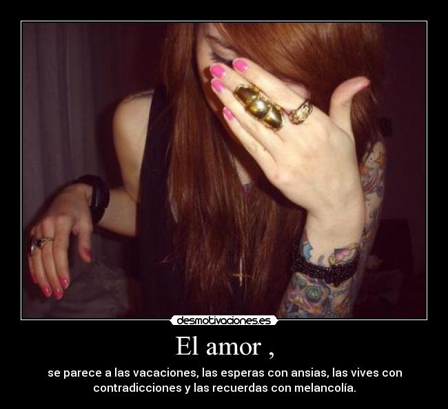 El amor , -