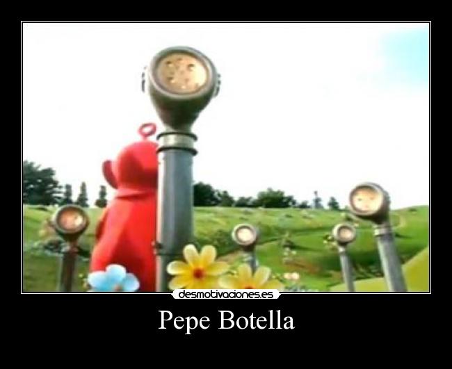 Pepe Botella - 