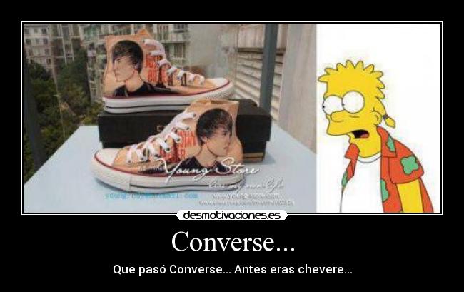 Converse... - Que pasó Converse... Antes eras chevere...