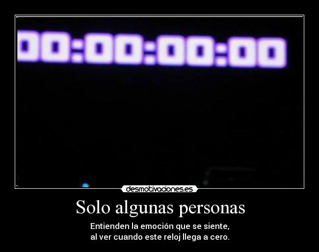 Solo algunas personas -