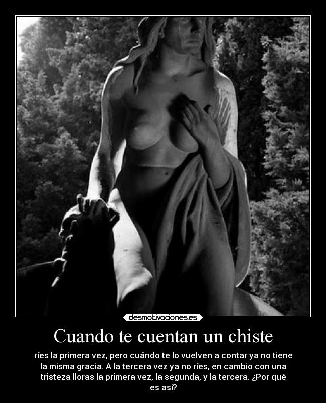 Cuando te cuentan un chiste -