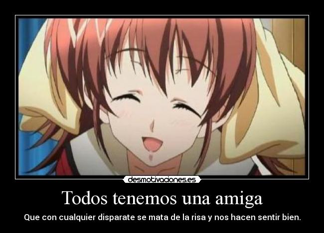 Todos tenemos una amiga -