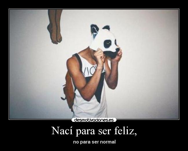 Nací para ser feliz, - 