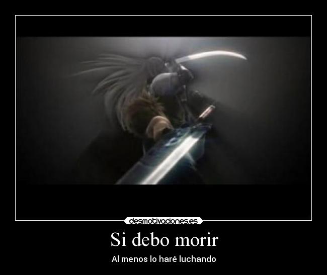 Si debo morir - 