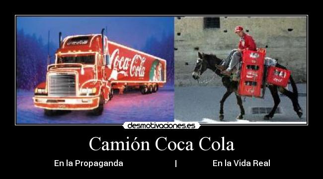 Camión Coca Cola - En la Propaganda | En la Vida Real
