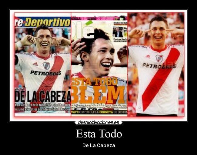 Esta Todo - De La Cabeza