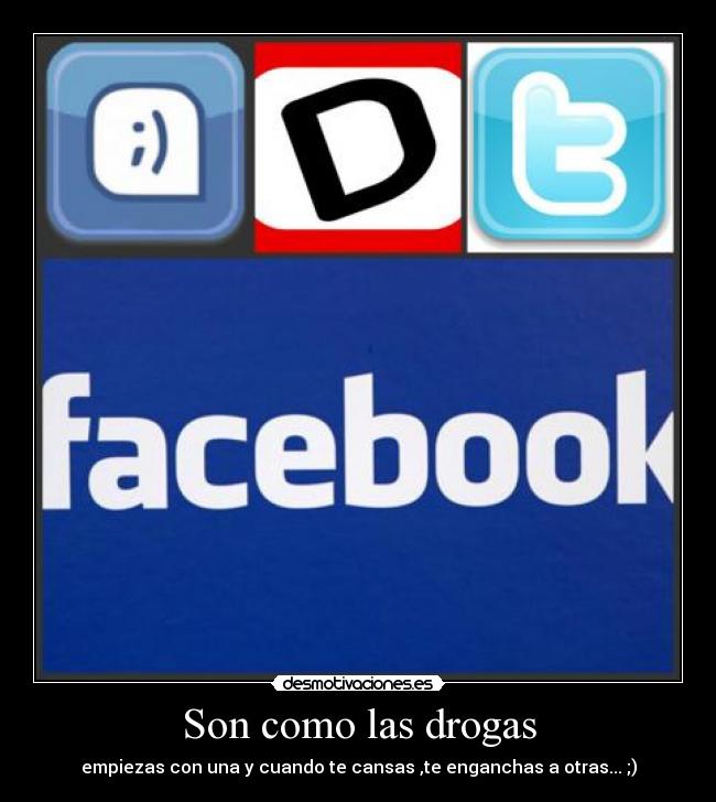 Son como las drogas - empiezas con una y cuando te cansas ,te enganchas a otras... ;)