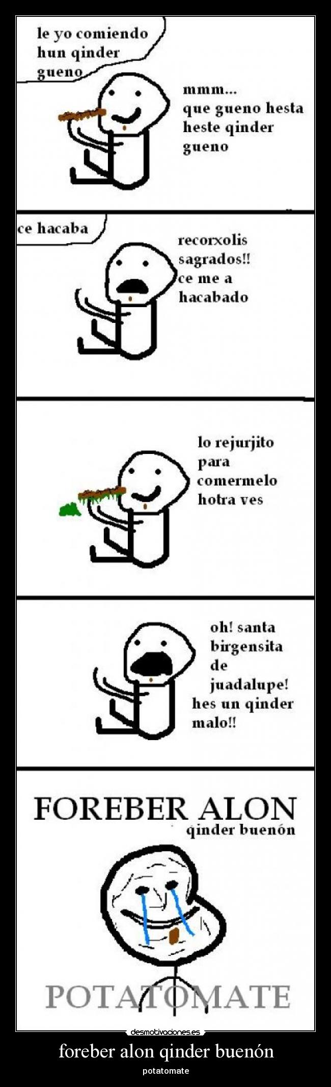 foreber alon qinder buenón -