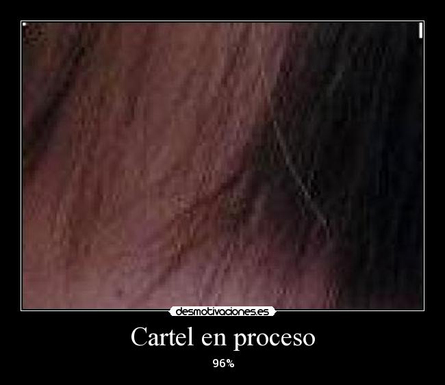 Cartel en proceso -