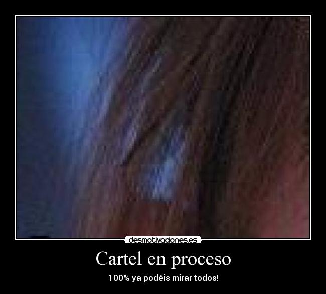 Cartel en proceso - 100% ya podéis mirar todos!