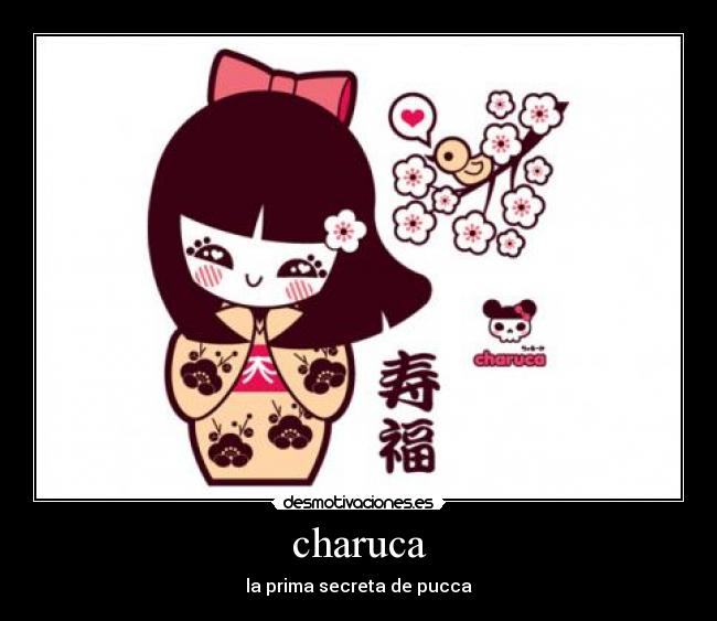 charuca - la prima secreta de pucca