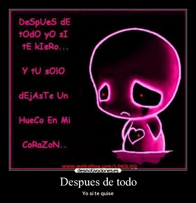 Despues de todo - Yo si te quise