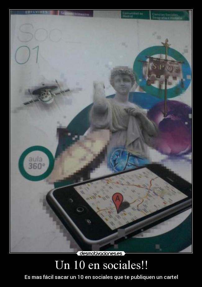 Un 10 en sociales!! - Es mas fácil sacar un 10 en sociales que te publiquen un cartel