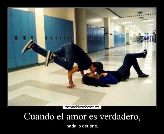 Cuando el amor es verdadero, - 