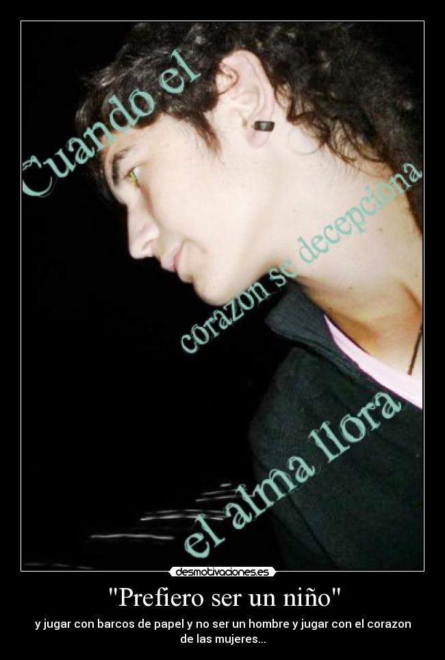 Prefiero ser un niño -
