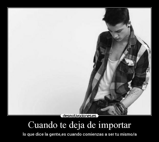 Cuando te deja de importar -