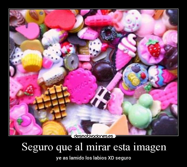 Seguro que al mirar esta imagen - ye as lamido los labios XD seguro