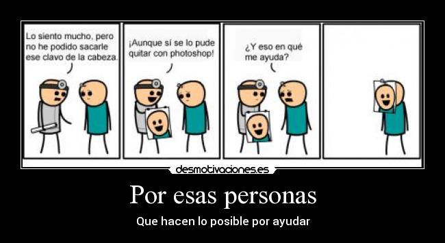 Por esas personas -