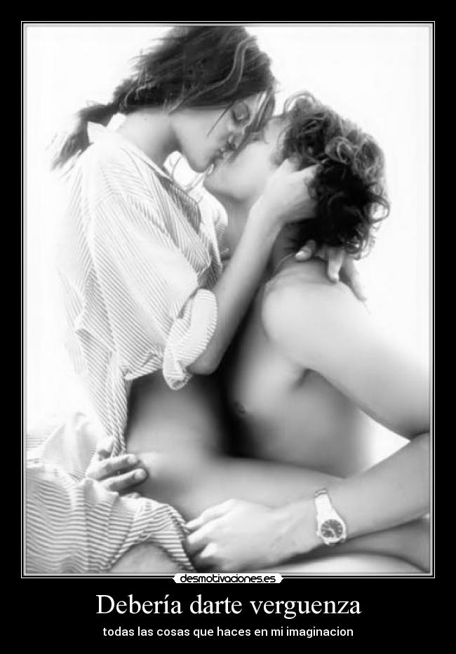 Debería darte verguenza -