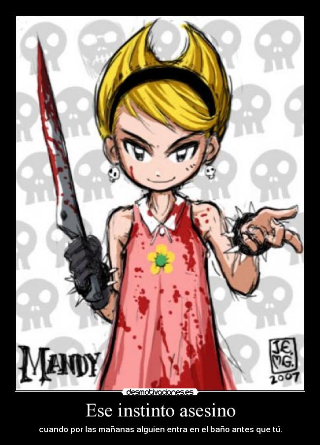 Ese instinto asesino -