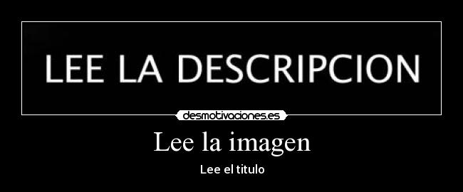 Lee la imagen -