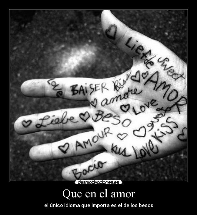 carteles amor amor entiende idiosmas solo kisses dannymartin26 desmotivaciones