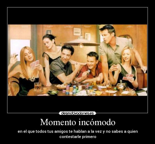 Momento incómodo -