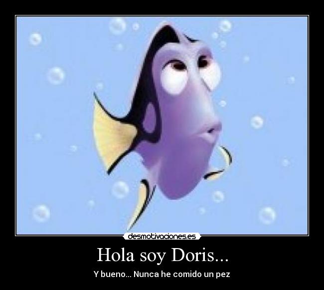 Hola soy Doris... - 