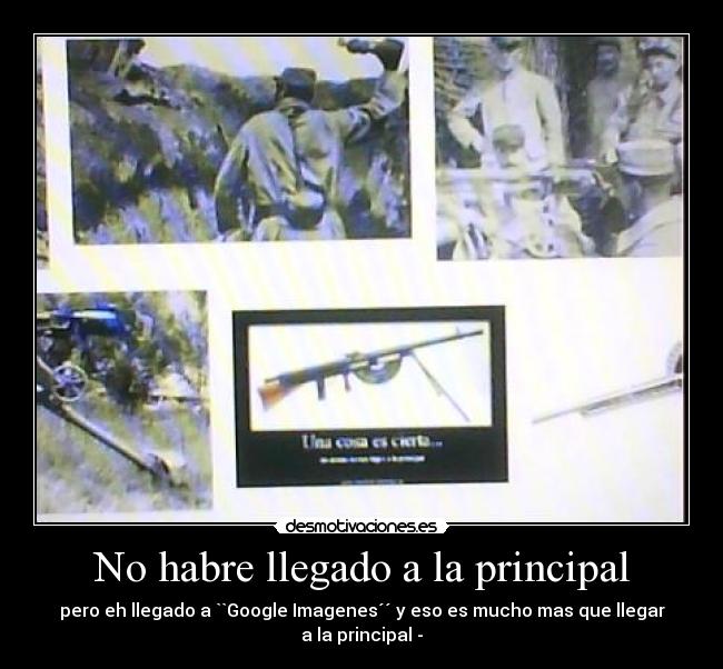 No habre llegado a la principal - 