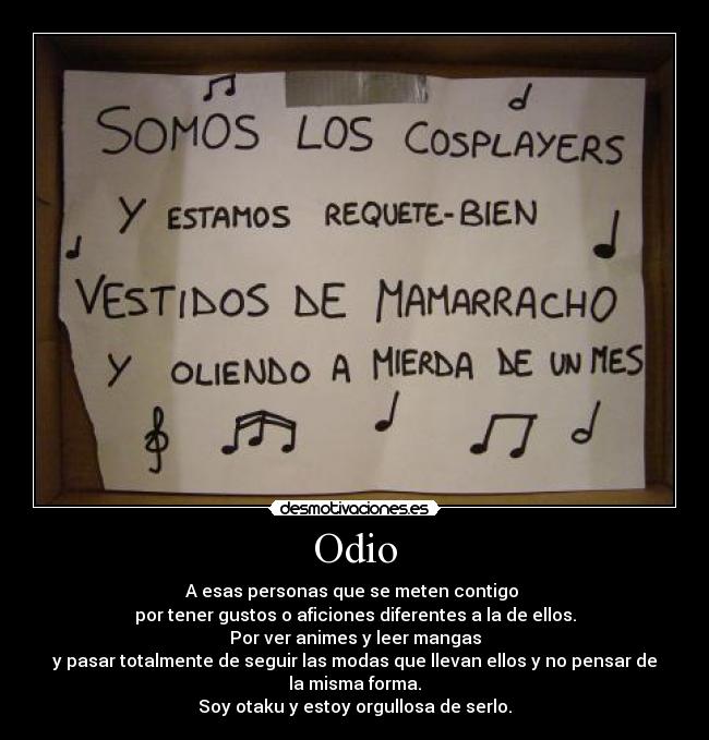 carteles odio otaku desmotivaciones