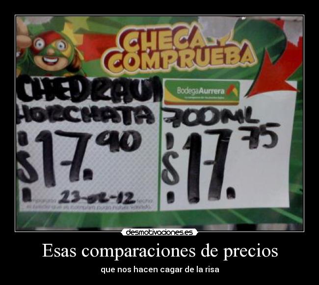 Esas comparaciones de precios - que nos hacen cagar de la risa