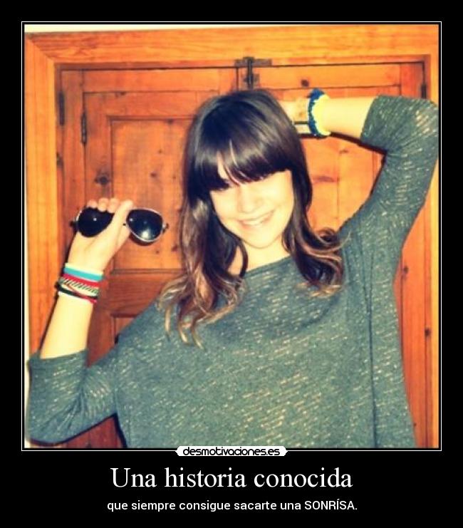 Una historia conocida - que siempre consigue sacarte una SONRÍSA.