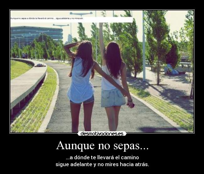 Aunque no sepas... -