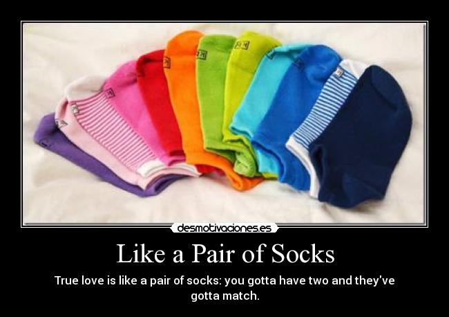 Like a Pair of Socks - 