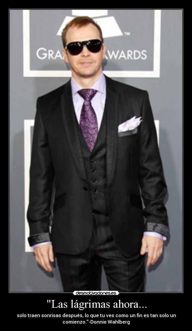 carteles donnie wahlberg sus frases reflexivas ajaja desmotivaciones