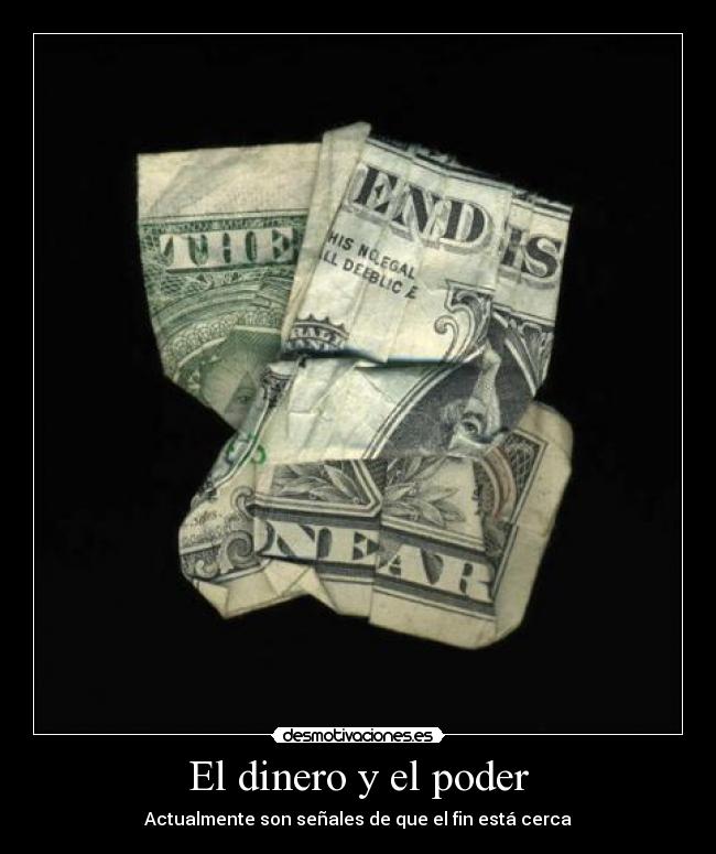 carteles dinero dinero poder fin desmotivaciones