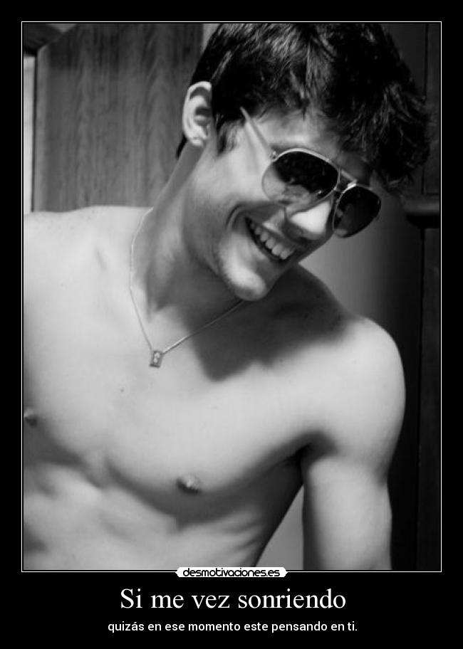 Si me vez sonriendo - 