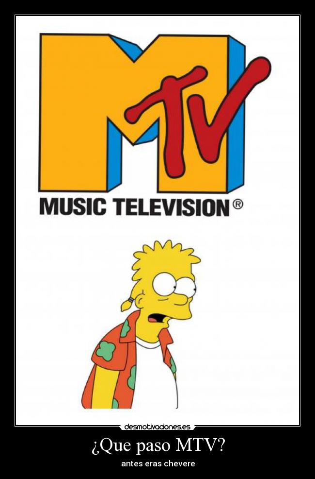 ¿Que paso MTV? - 