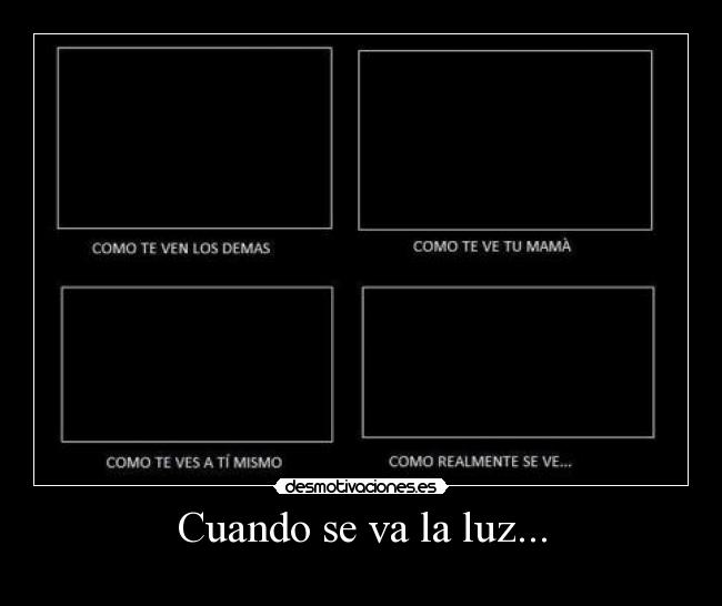 Cuando se va la luz... -