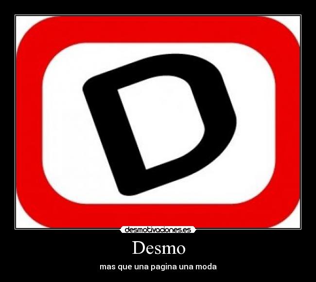 Desmo - mas que una pagina una moda