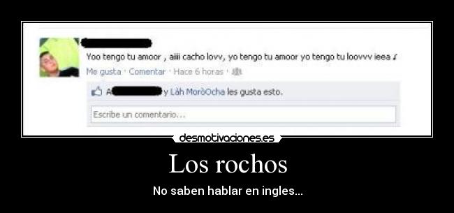 Los rochos - No saben hablar en ingles...