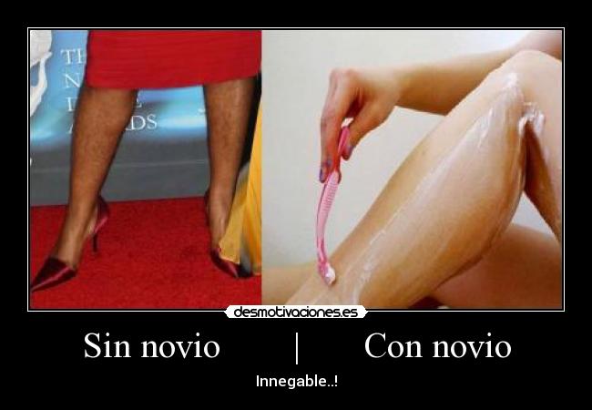 Sin novio        |       Con novio - Innegable..!