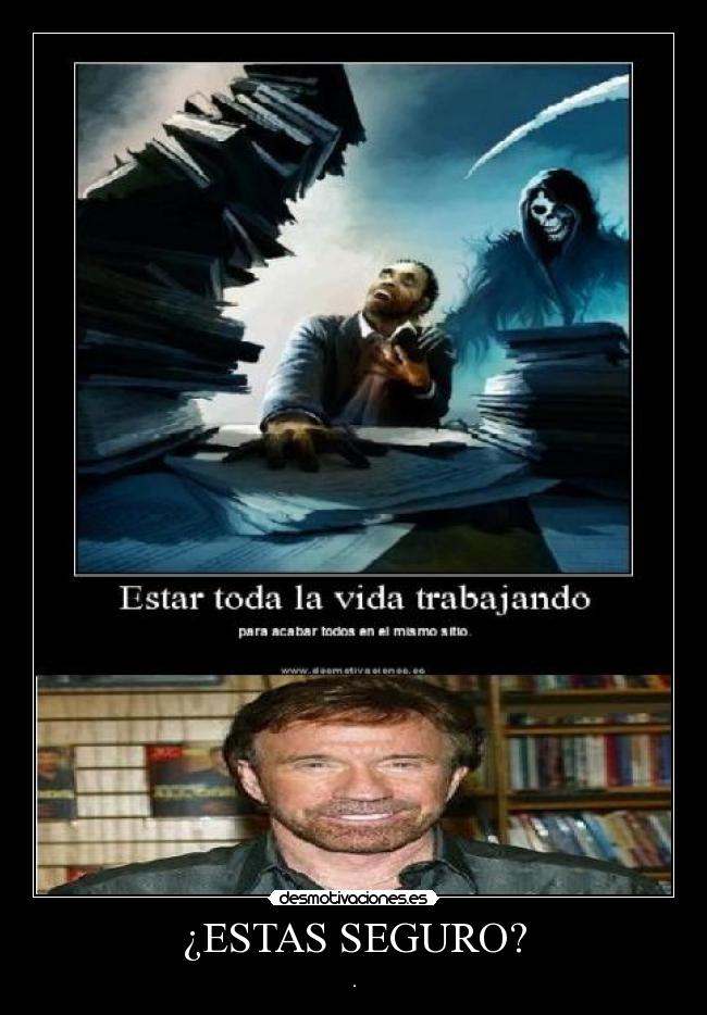 ¿ESTAS SEGURO? -