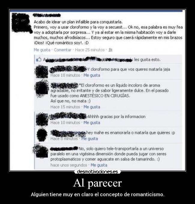 Al parecer - Alguien tiene muy en claro el concepto de romanticismo.